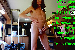 Comes In Uses Vibrator And Just Plain Masturbates - Slut Boy