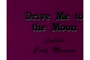 Drive me to the moon