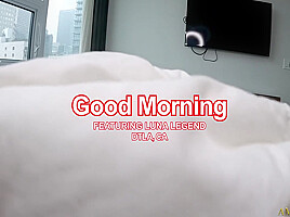 Luna Legend In Good Morning Featuring